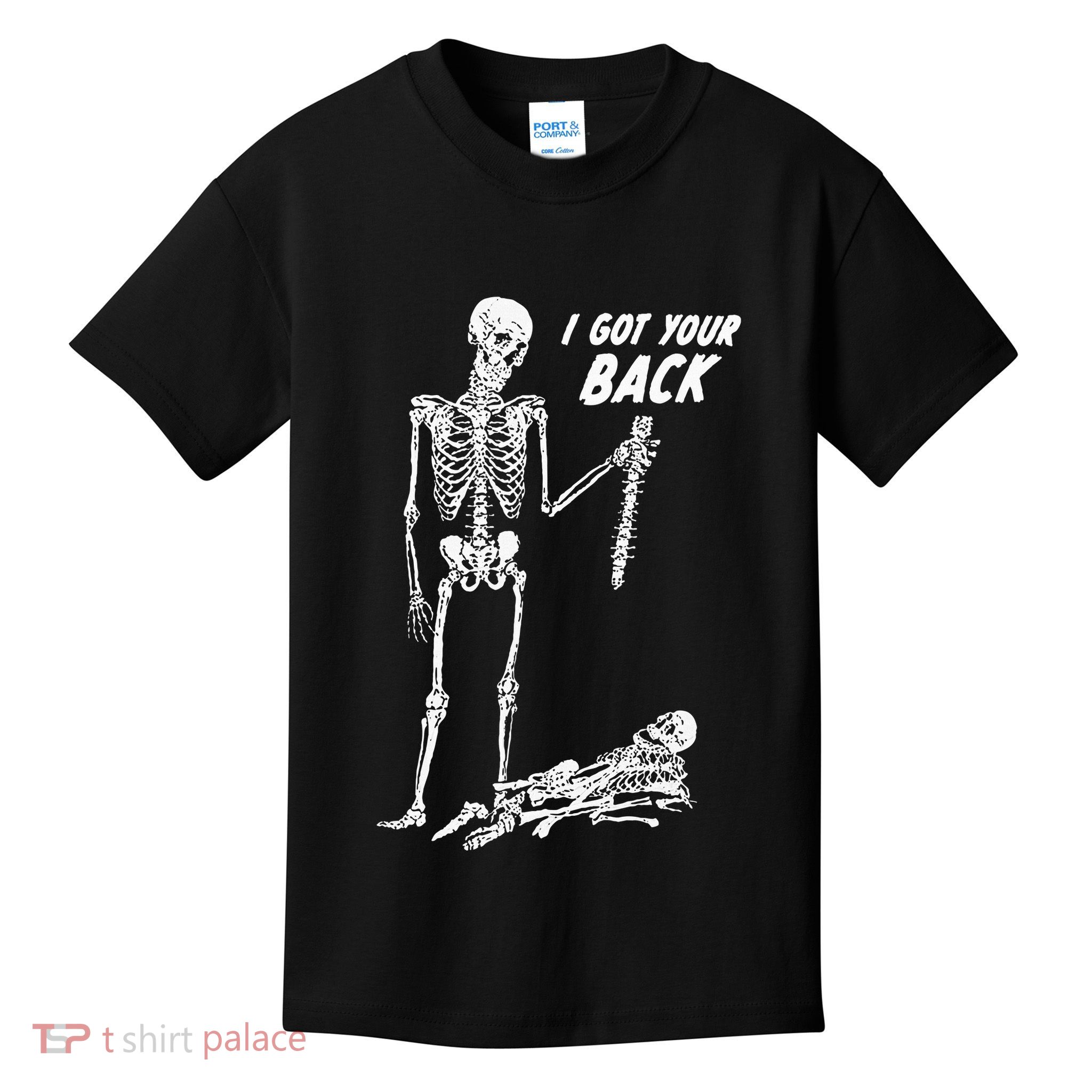 I Got Your Back Halloween Skeleton Skull Sarcastic Kids T-Shirt