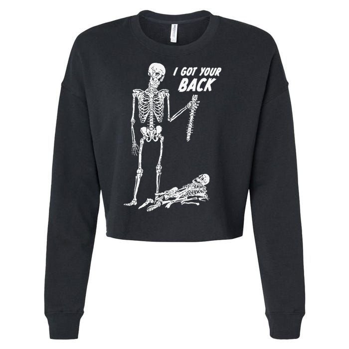 I Got Your Back Halloween Skeleton Skull Sarcastic Cropped Pullover Crew
