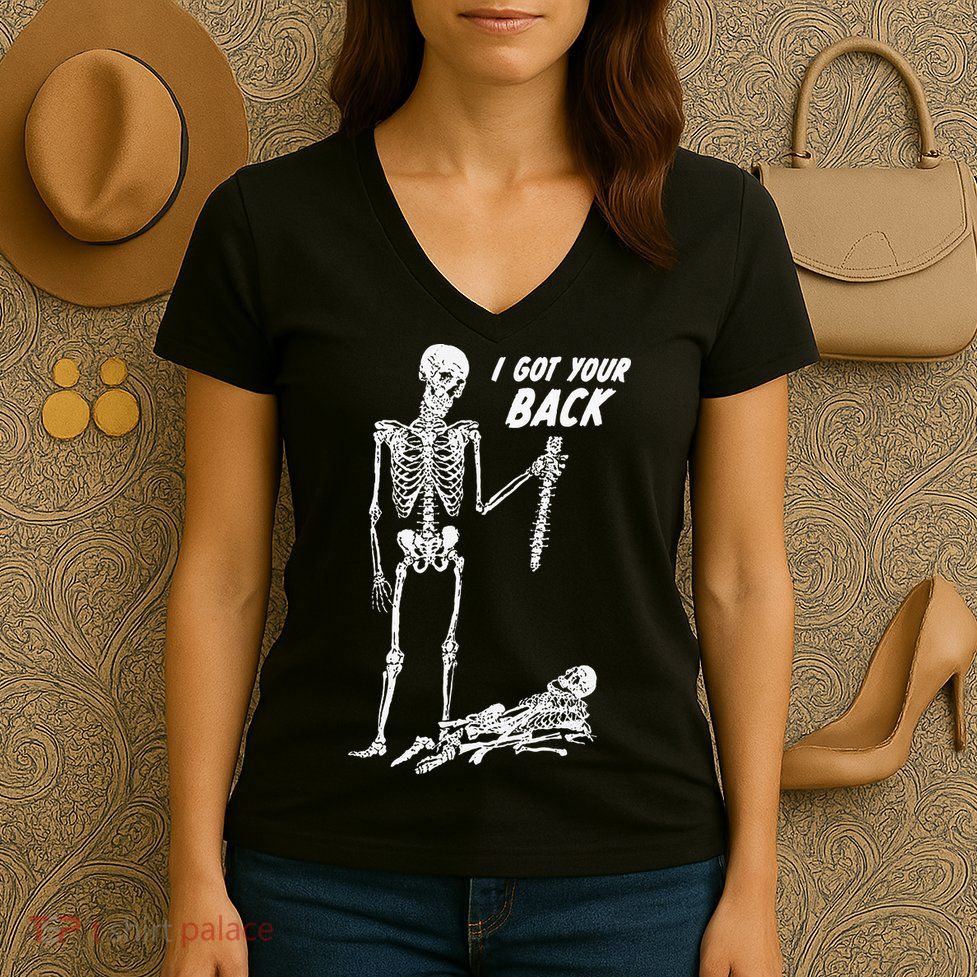 I Got Your Back Halloween Skeleton Skull Sarcastic Women's V-Neck T-Shirt