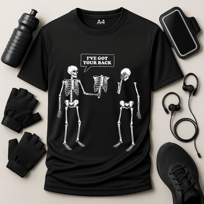 Ive Got Your Back | Funny Skeleton Pun Performance Shirt