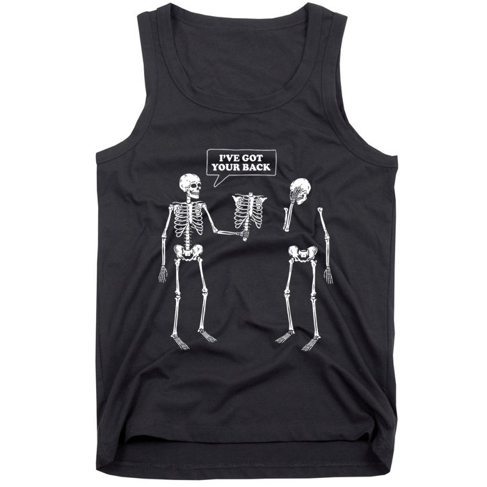 Ive Got Your Back | Funny Skeleton Pun Tank Top
