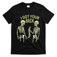 I Got Your Back Halloween Skeleton Skull Sarcastic T-Shirt