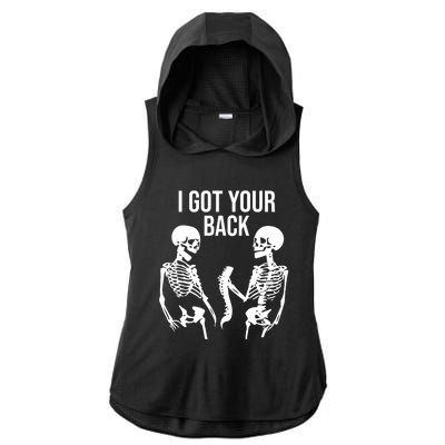 I Got Your Back Funny Skeleton Ladies PosiCharge Tri-Blend Wicking Draft Hoodie Tank