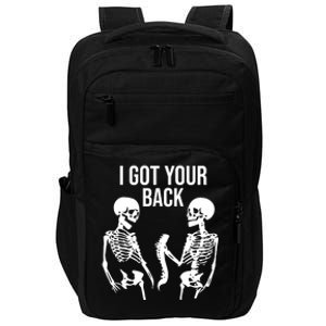 I Got Your Back Funny Skeleton Impact Tech Backpack