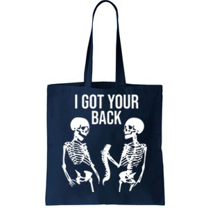 I Got Your Back Funny Skeleton Tote Bag