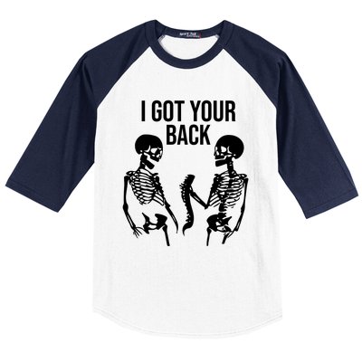 I Got Your Back Funny Skeleton Baseball Sleeve Shirt