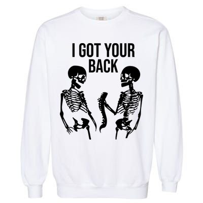 I Got Your Back Funny Skeleton Garment-Dyed Sweatshirt