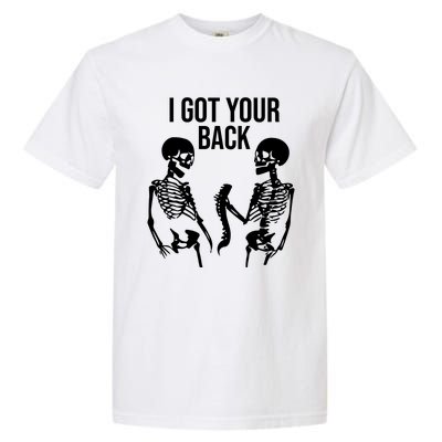 I Got Your Back Funny Skeleton Garment-Dyed Heavyweight T-Shirt