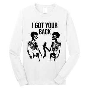 I Got Your Back Funny Skeleton Long Sleeve Shirt