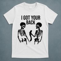 I Got Your Back Funny Skeleton T-Shirt