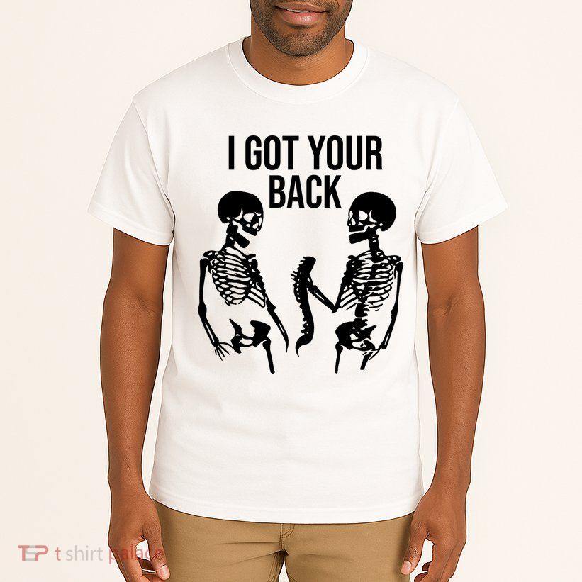 I Got Your Back Funny Skeleton Tall T-Shirt