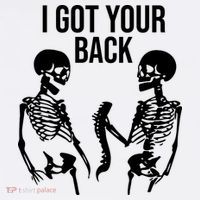 I Got Your Back Funny Skeleton Button