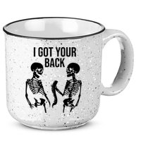 I Got Your Back Funny Skeleton 15oz Campfire Ceramic Mug