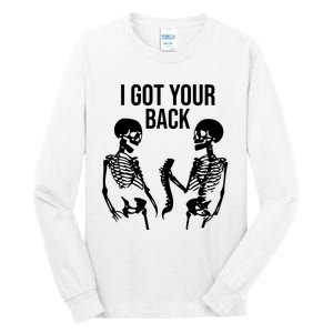 I Got Your Back Funny Skeleton Tall Long Sleeve T-Shirt