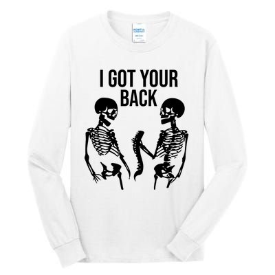 I Got Your Back Funny Skeleton Tall Long Sleeve T-Shirt