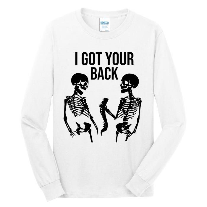 I Got Your Back Funny Skeleton Tall Long Sleeve T-Shirt