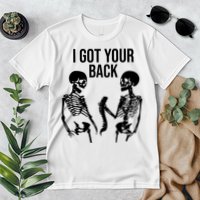 I Got Your Back Funny Skeleton Premium T-Shirt