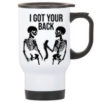 I Got Your Back Funny Skeleton Stainless Steel Travel Mug