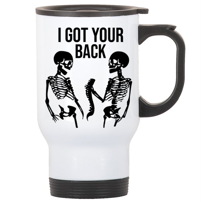 I Got Your Back Funny Skeleton Stainless Steel Travel Mug