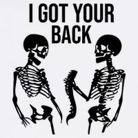 I Got Your Back Funny Skeleton Toddler T-Shirt
