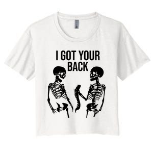 I Got Your Back Funny Skeleton Women's Crop Top Tee