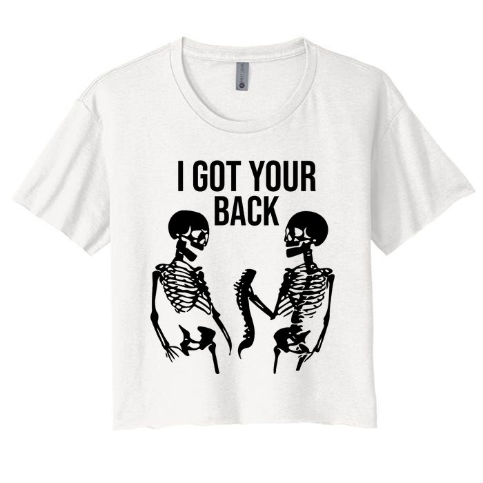 I Got Your Back Funny Skeleton Women's Crop Top Tee