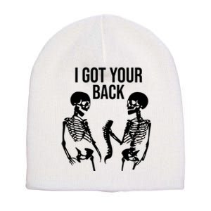 I Got Your Back Funny Skeleton Short Acrylic Beanie