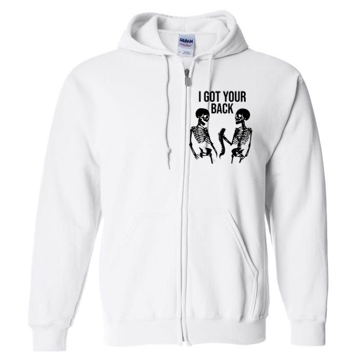 I Got Your Back Funny Skeleton Full Zip Hoodie