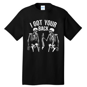 I Got Your Back Skeleton Spine Halloween Costume Tall T-Shirt