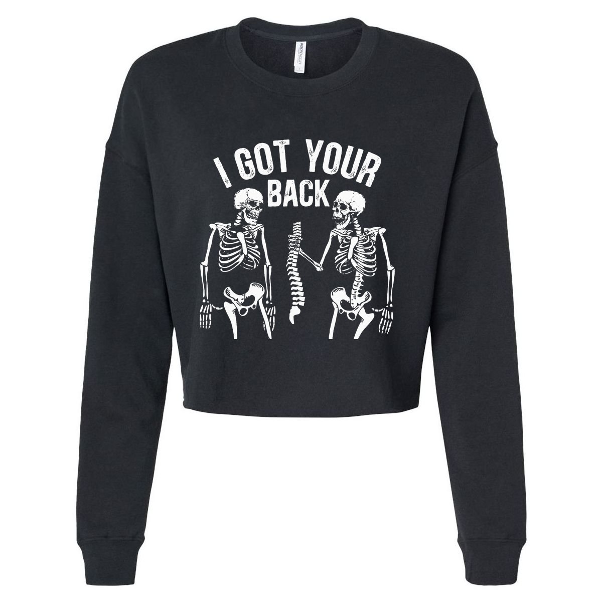 I Got Your Back Skeleton Spine Halloween Costume Cropped Pullover Crew