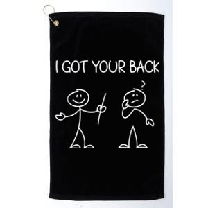 I Got Your Back Stick Figure Platinum Collection Golf Towel