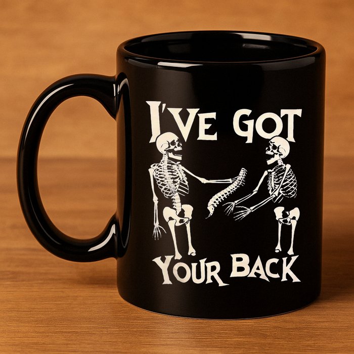 Ive Got Your Back Halloween Skeleton Skull 11oz C Handle Ceramic Mug
