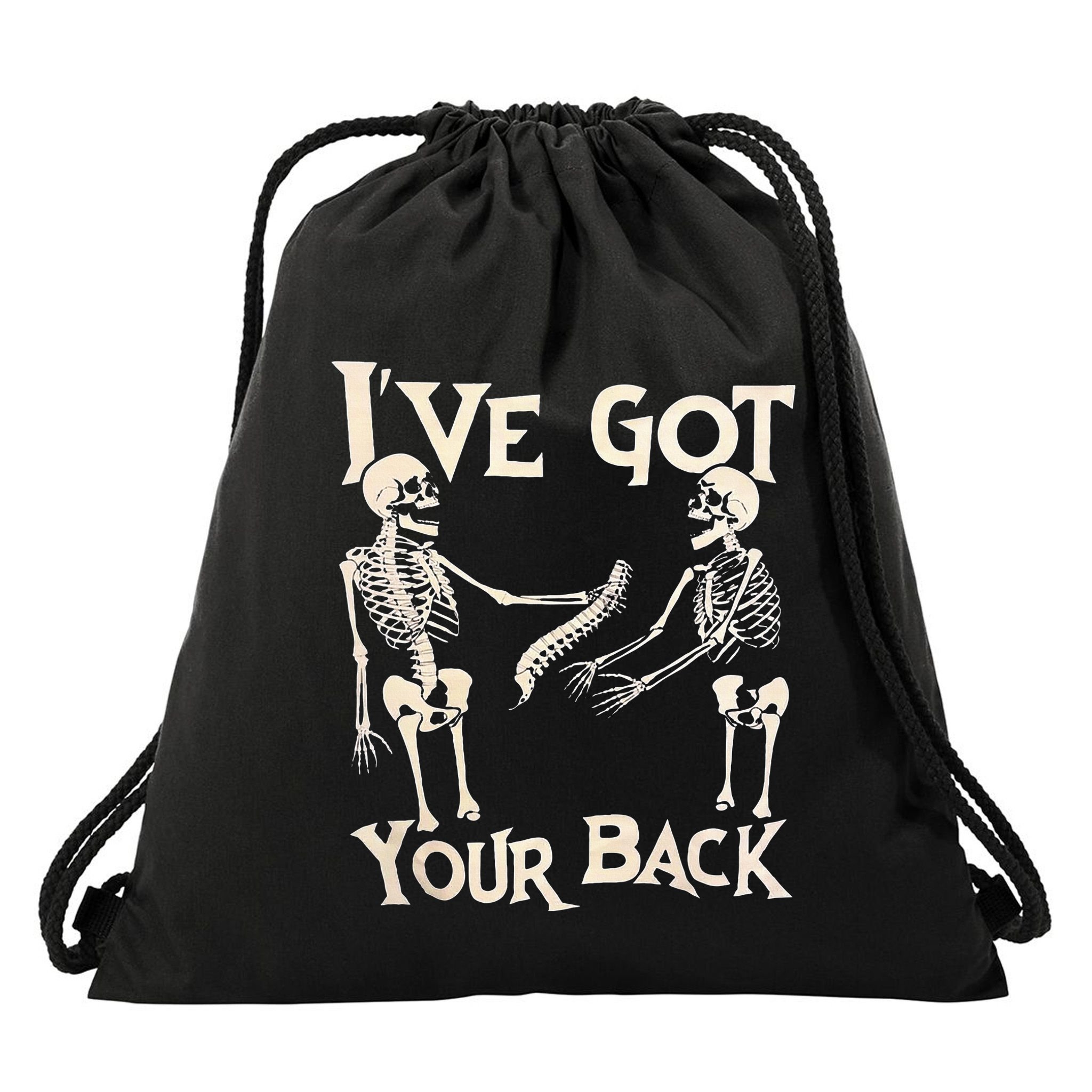 Ive Got Your Back Halloween Skeleton Skull Drawstring Bag