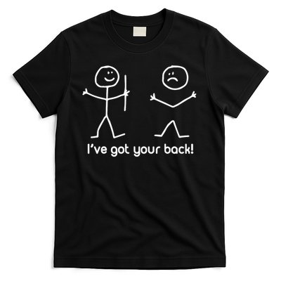 I've Got Your Back T-Shirt