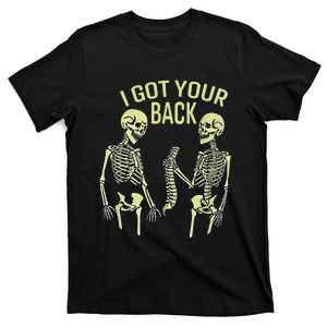 I Got Your Back Halloween Skeleton Skull Sarcastic T-Shirt