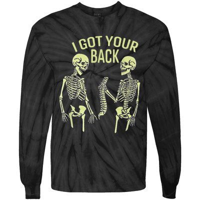 I Got Your Back Halloween Skeleton Skull Sarcastic Tie-Dye Long Sleeve Shirt