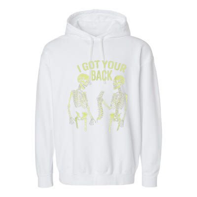 I Got Your Back Halloween Skeleton Skull Sarcastic Garment-Dyed Fleece Hoodie