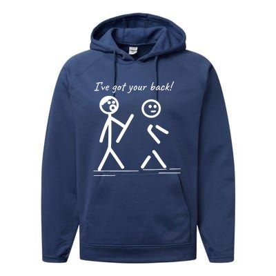 I Got Your Back Stick Figure Friendship Sarcasm Performance Fleece Hoodie