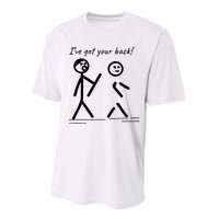 I Got Your Back Stick Figure Friendship Sarcasm Performance Sprint T-Shirt