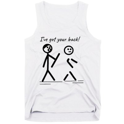 I Got Your Back Stick Figure Friendship Sarcasm Tank Top