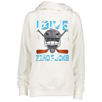 I Give Zero Pucks Pun Sarcastic Hockey Player Joke Meaningful Gift Womens Funnel Neck Pullover Hood