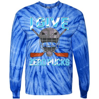 I Give Zero Pucks Pun Sarcastic Hockey Player Joke Meaningful Gift Tie-Dye Long Sleeve Shirt