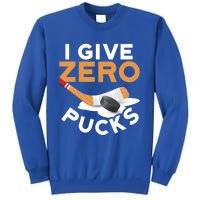 I Give Zero Pucks Hockey Design Funny Sports Pun Great Gift Sweatshirt