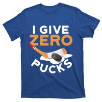 I Give Zero Pucks Hockey Design Funny Sports Pun Great Gift T-Shirt