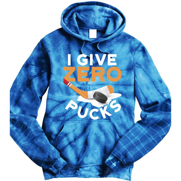 I Give Zero Pucks Hockey Design Funny Sports Pun Great Gift Tie Dye Hoodie