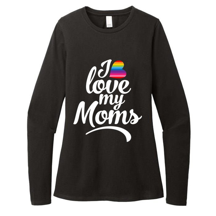 I Have 2 Moms I Love My Moms Womens CVC Long Sleeve Shirt