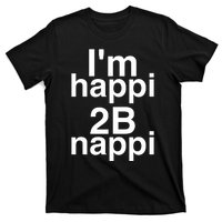 IM Happi 2b Nappi T-Shirt