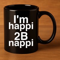 IM Happi 2b Nappi 11oz C Handle Ceramic Mug