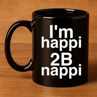 IM Happi 2b Nappi 11oz C Handle Ceramic Mug