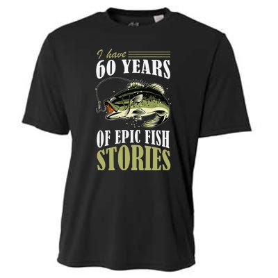 I Have 60 Years Of Epic Fish Stories Fishing Themed Birthday Cooling Performance Crew T-Shirt